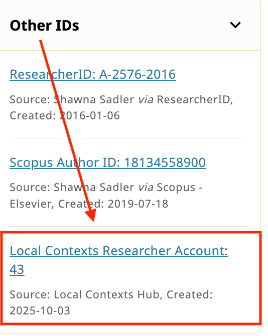 Screenshot showing the Other IDs section of the ORCID record with an arrow pointing to the Local Contexts Researcher Account.